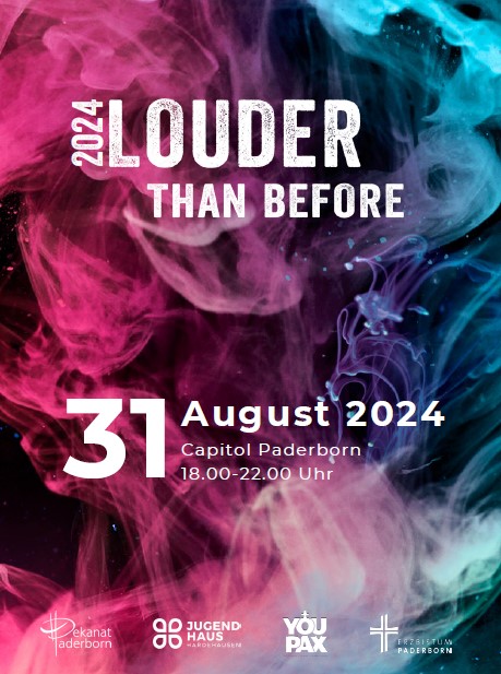 LOUDER THAN BEFORE Musikfestival am Samstag, 31. August 2024 von 18.00 bis 22.00 Uhr im Capitol, Leostr. 39, in Paderborn indoor